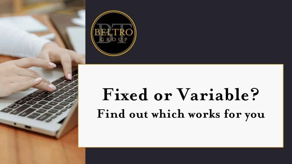 Fixed or Variable Home Loans